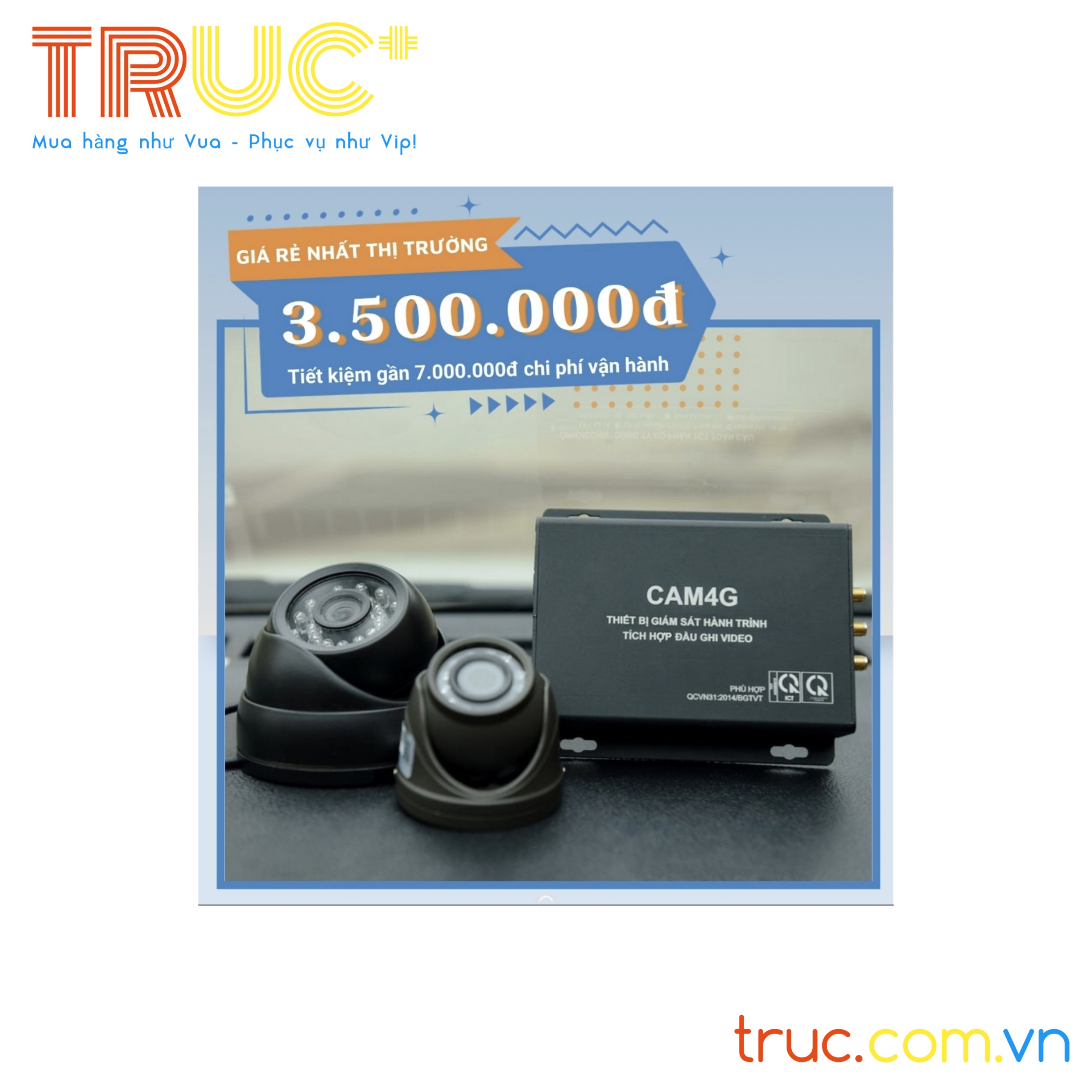 CAM4G | Đầu ghi camera giám sát hành trình xe đạt quy chuẩn hợp quy hợp chuẩn | Nghị định 10/2020/NĐ-CP